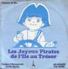 disque film joyeux pirates de l ile au tresor chanson du film les joyeux pirates de l ile au tresor