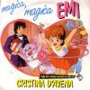 disque dessin anime emi magique magica magica emi sigla del cartone animato in onda su italia 1 cristina d avena