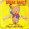 disque dessin anime porky le cochon les stars looney tunes break dance by break dancers