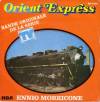 disque live orient express orient express bande originale de la serie tv ennio morricone