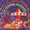 disque animation divers manege enchante remix 93 special dj le manege enchante cd single