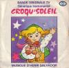 disque emission croqu soleil bande originale tv generique instrumental croqu soleil